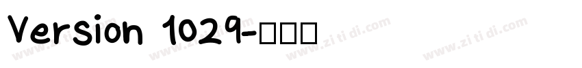Version 1029字体转换